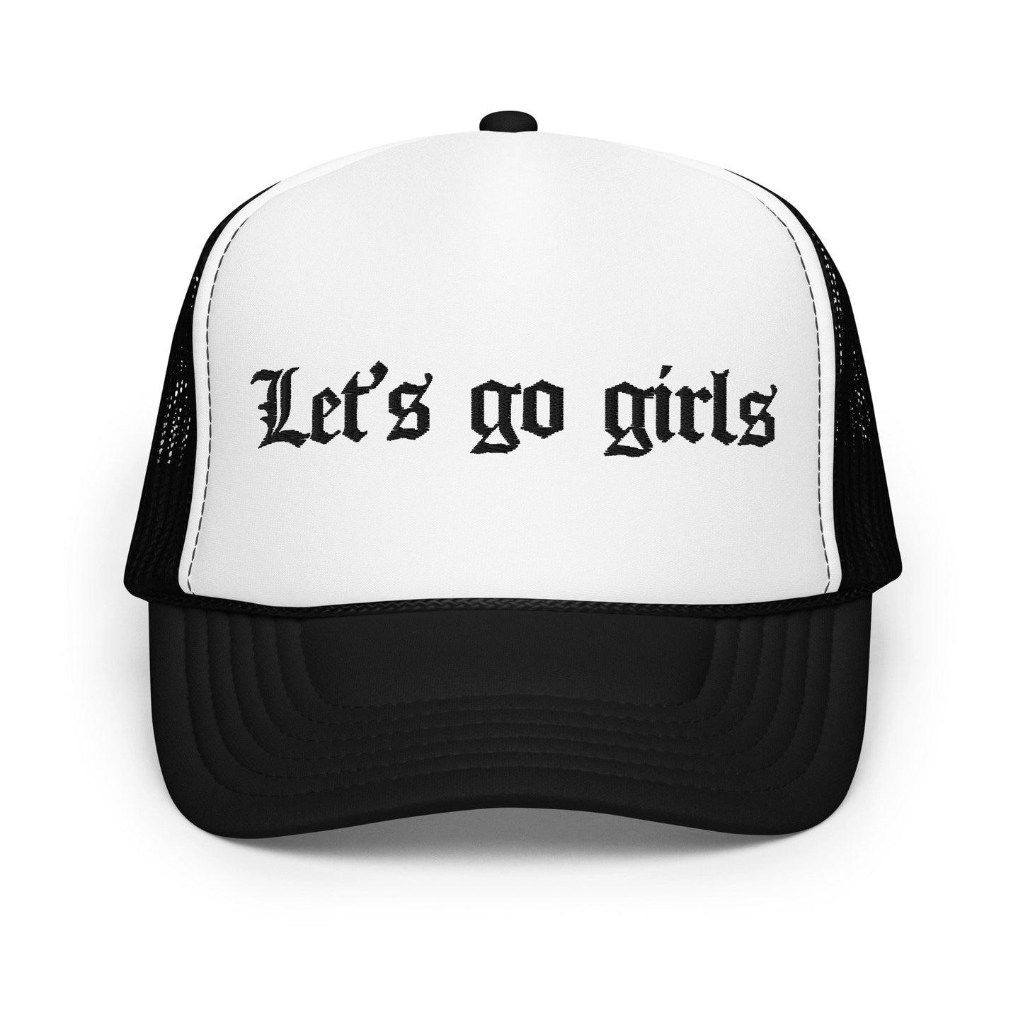 Let’s Go Girls Embroidered Trucker Hat