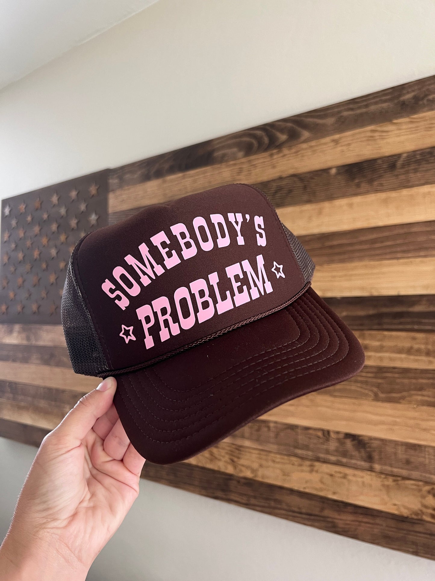 Somebody’s Problem Trucker Hat