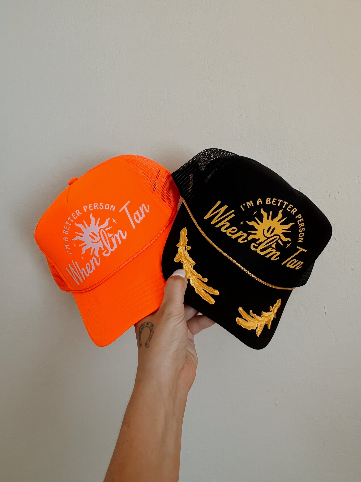 I'm a Better Person When I'm Tan Trucker Hat
