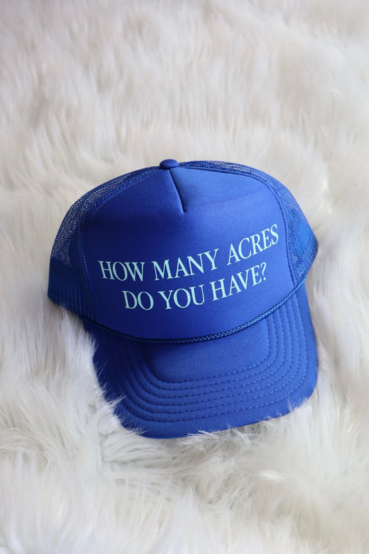 How Many Acres Do You Have