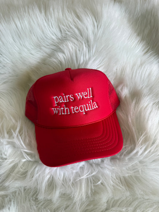 Pairs Well With Tequila - Red