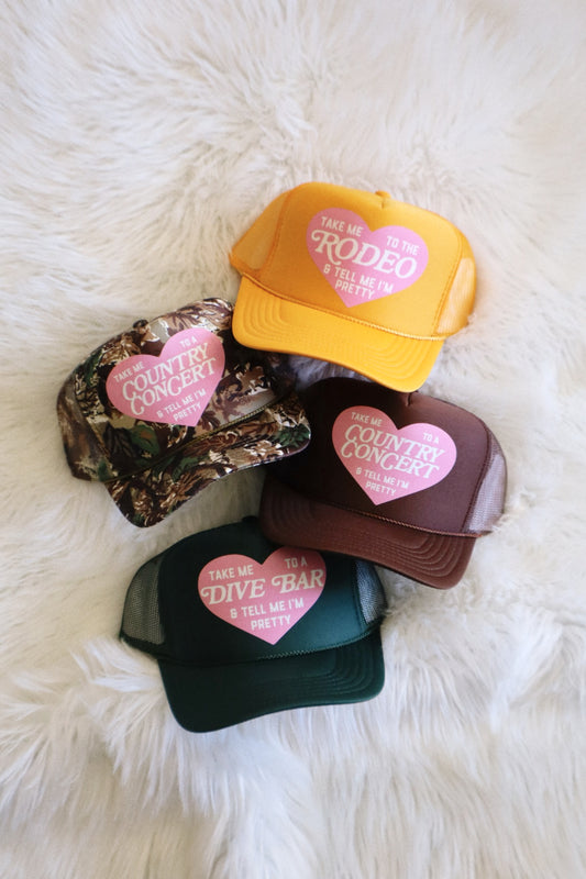 Take Me To A Dive Bar/Country Concert/Rodeo Trucker Hat