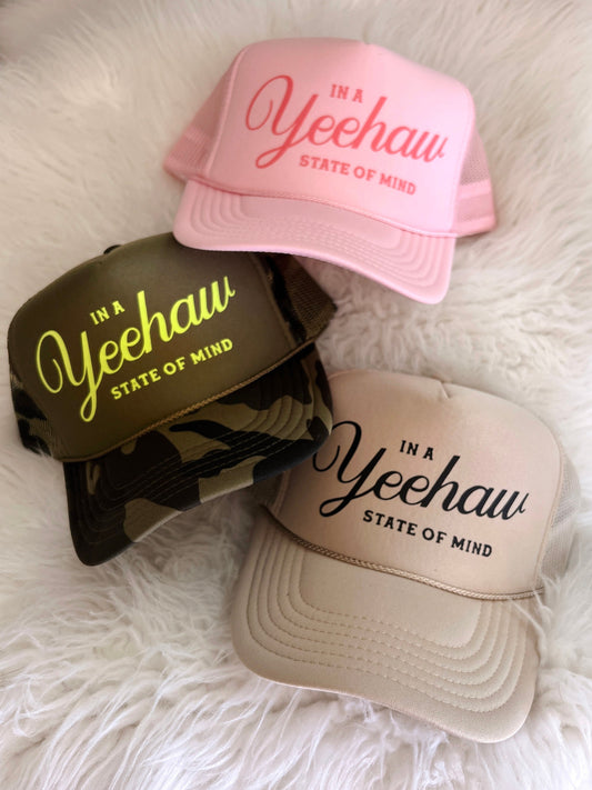 Yeehaw State of Mind Trucker Hat