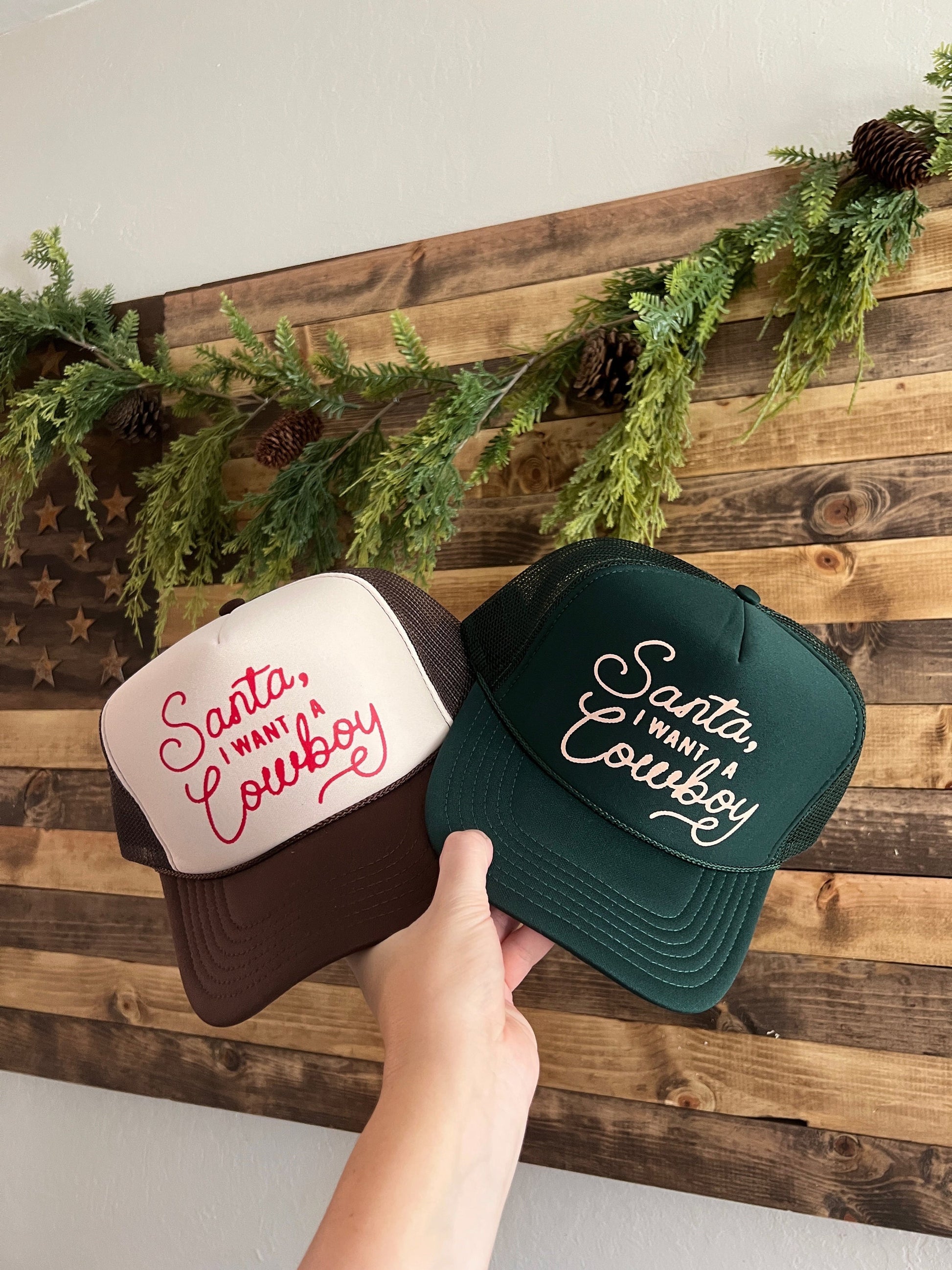 Santa, I Want A Cowboy Christmas Trucker Hat