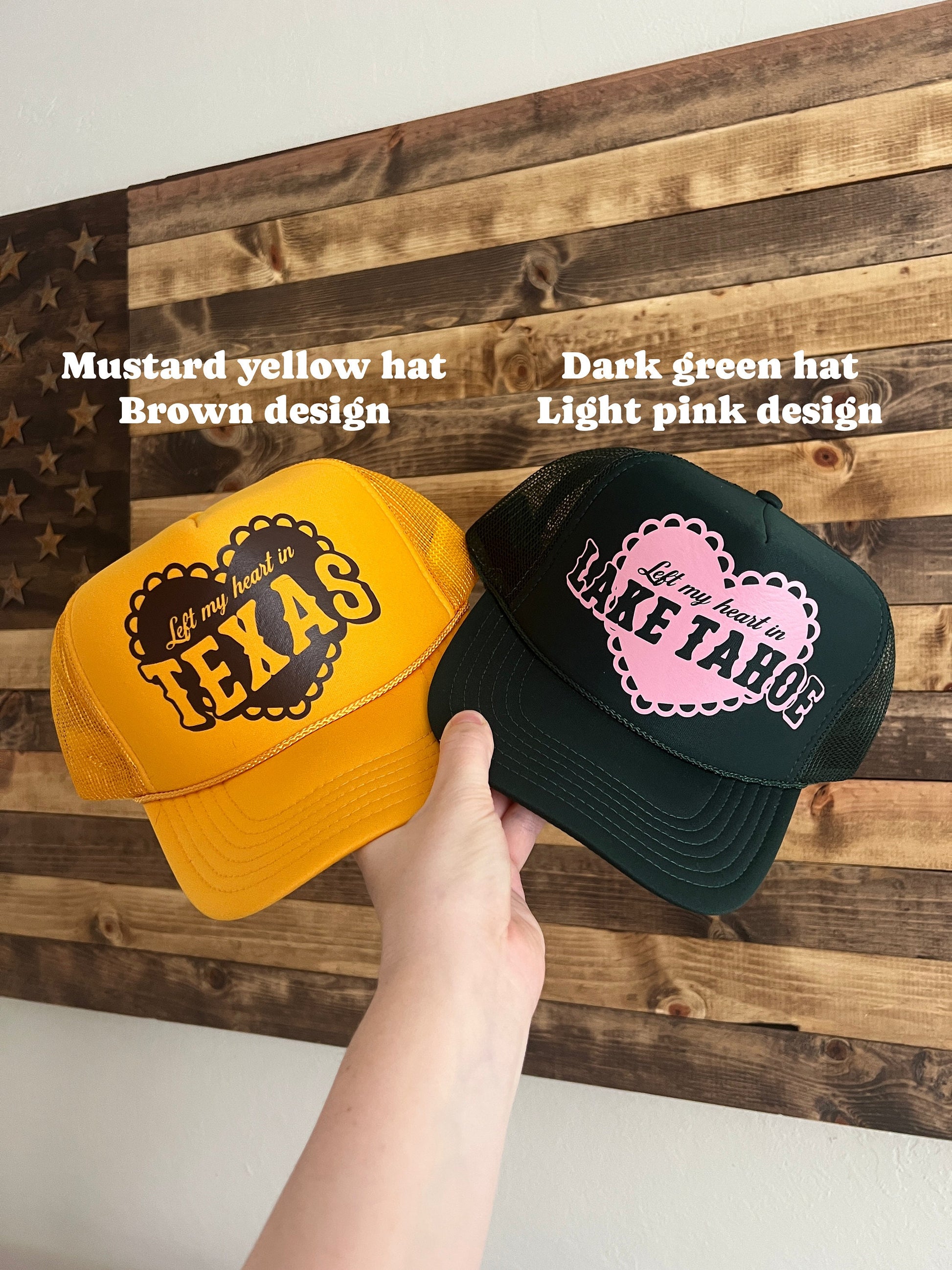 Left My Heart In Custom Trucker Hat