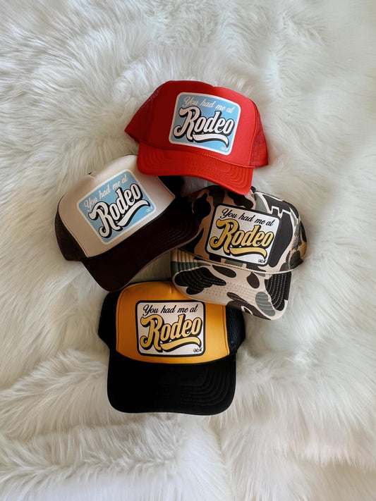 You Had Me At Rodeo Trucker Hat